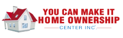 You Can Make It Home Ownership Center Logo